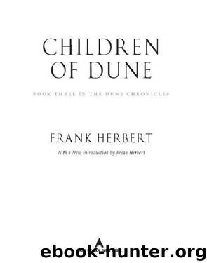 Dune 3 - Children of Dune by Frank Herbert