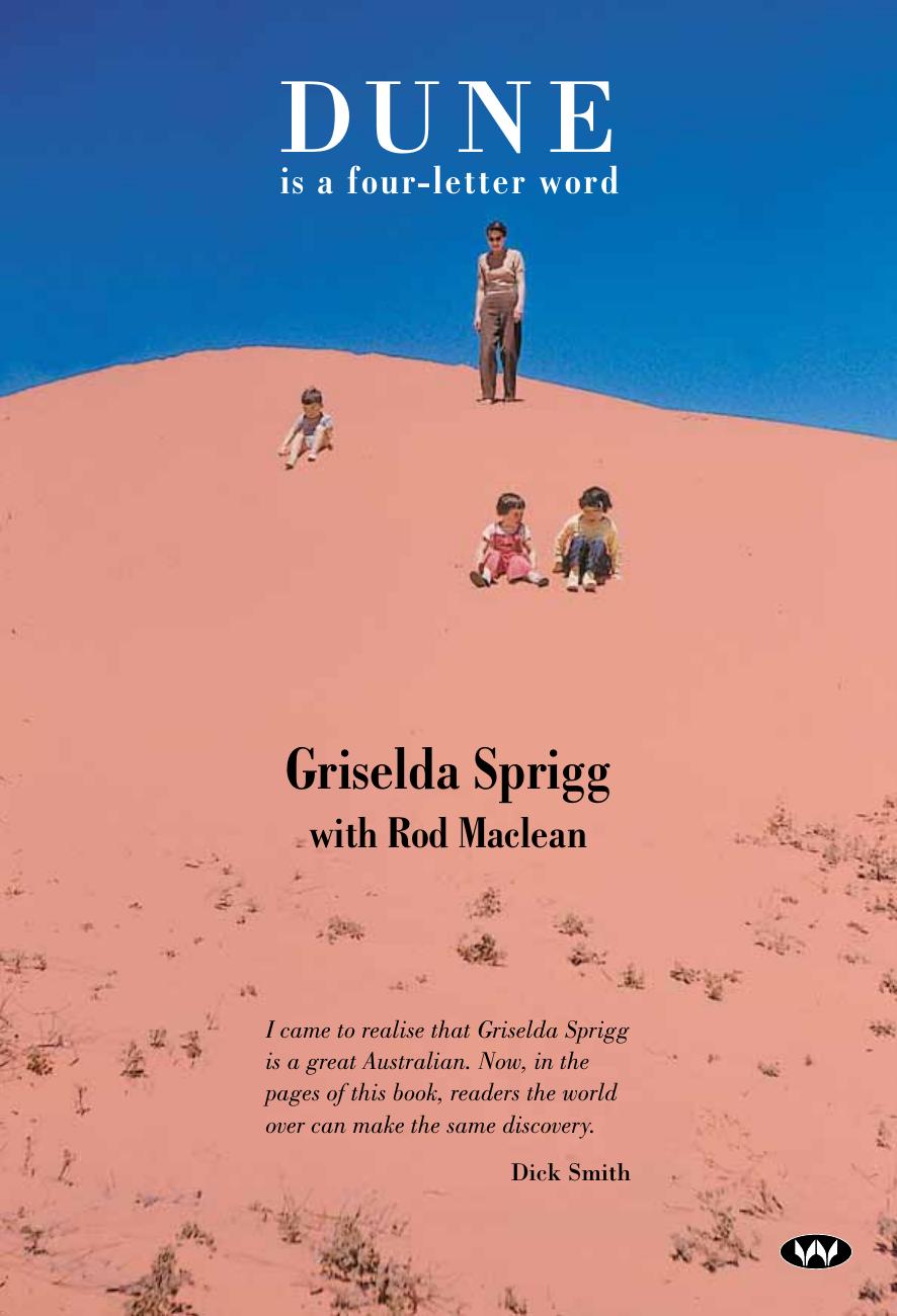 Dune is a Four-letter Word by Griselda Sprigg with Rod Maclean