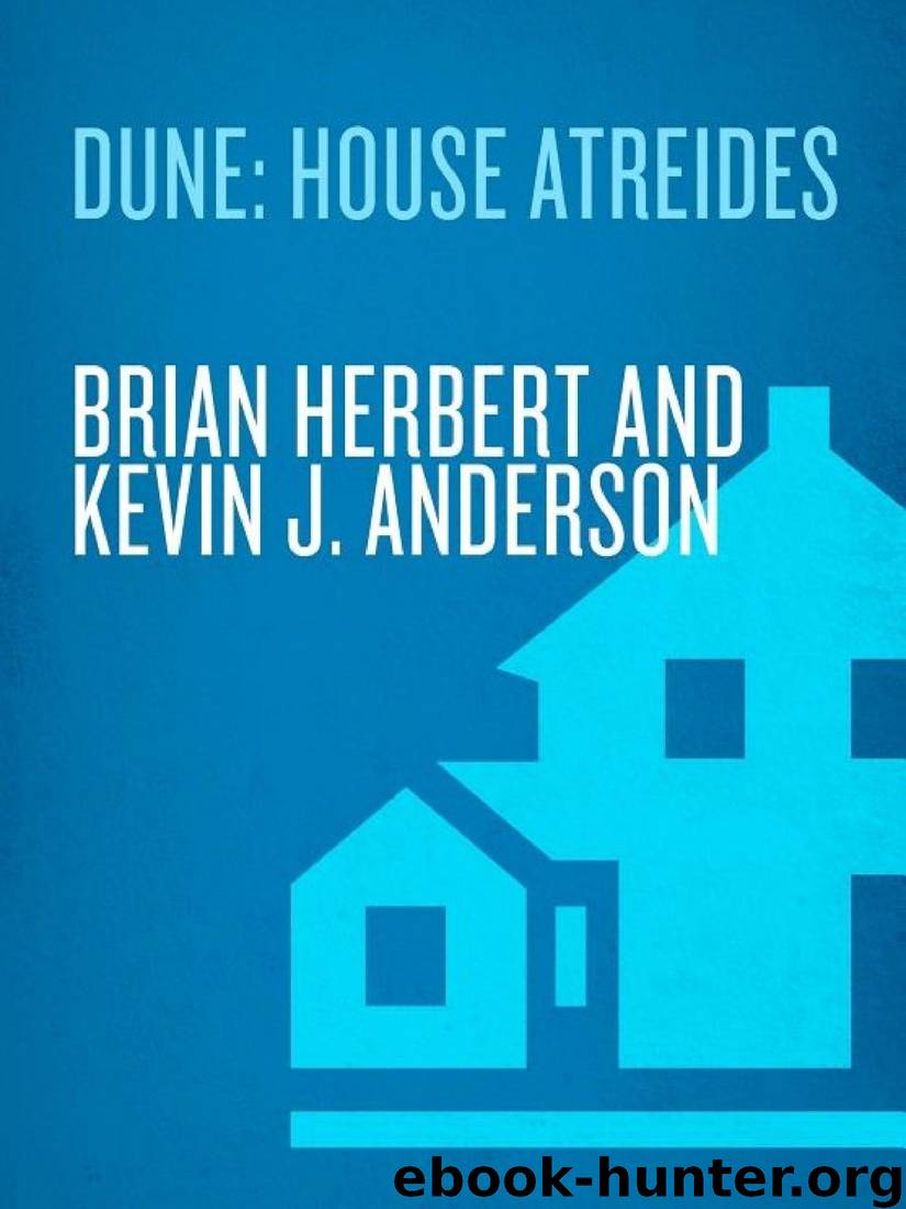 Dune: House Atreides by Brian Herbert & Kevin Anderson