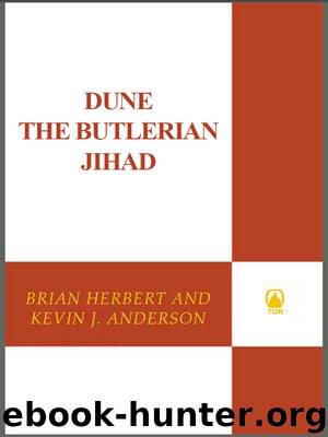 Dune: The Butlerian Jihad by Anderson Kevin J. J