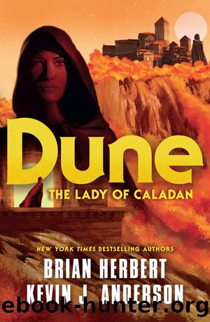 Dune: The Lady of Caladan by Brian Herbert and Kevin J. Anderson