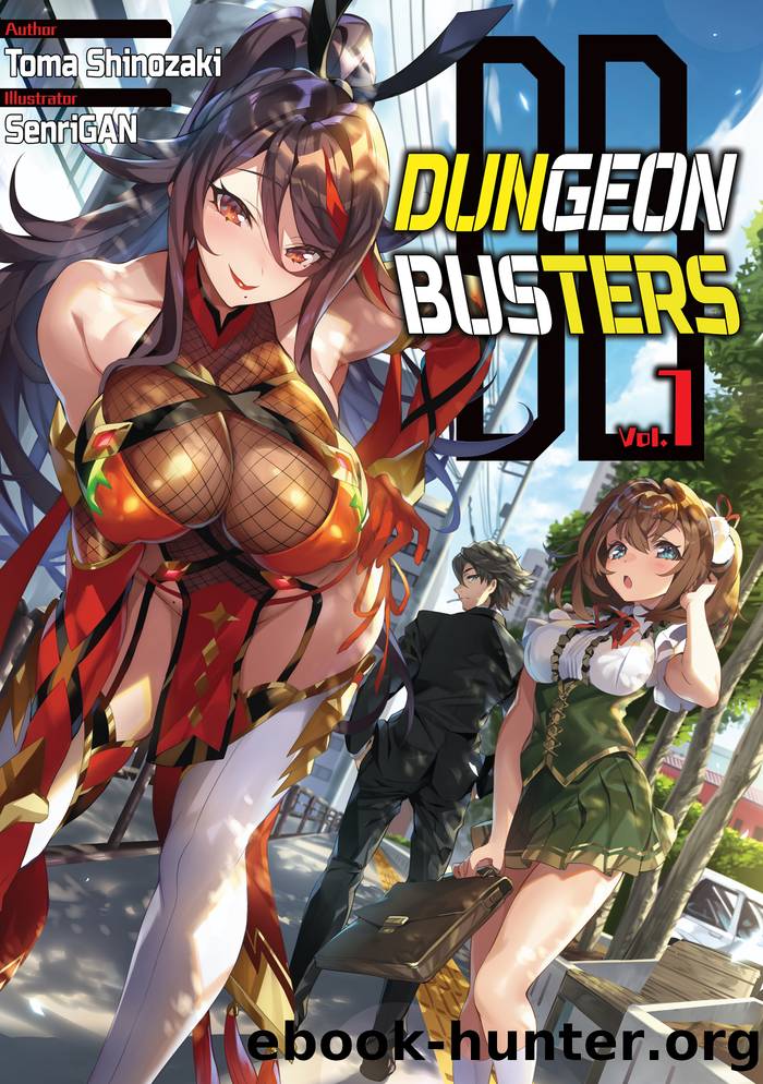 Dungeon Busters: Volume 1 by Toma Shinozaki