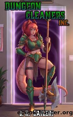 Dungeon Cleaners Inc. by J. R. Saileri