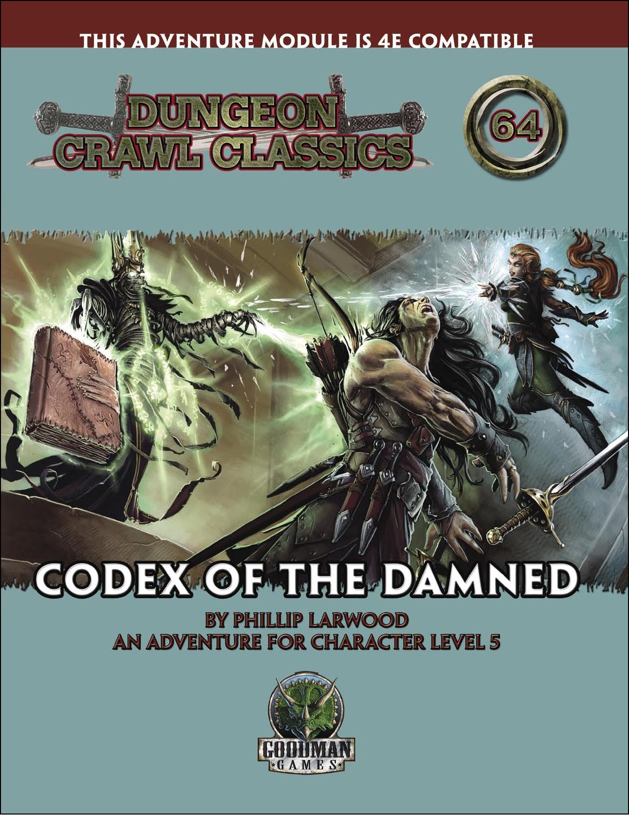 Dungeon Crawl Classics #64: Codex of the Damned by Phillip Larwood