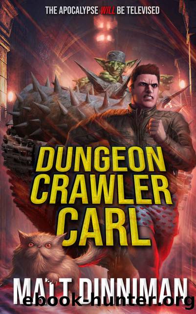 Dungeon Crawler Carl: A LitRPGGamelit Adventure by Matt Dinniman