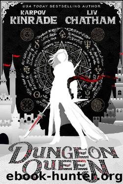 Dungeon Queen by Karpov Kinrade & Liv Chatham