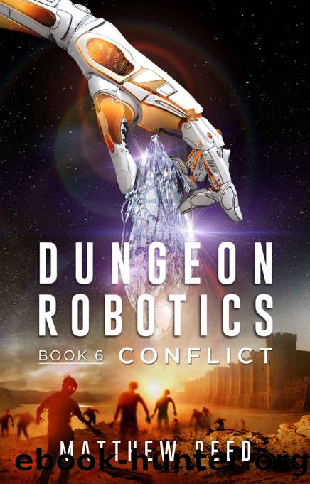 Dungeon Robotics (book 6) by Matthew Peed