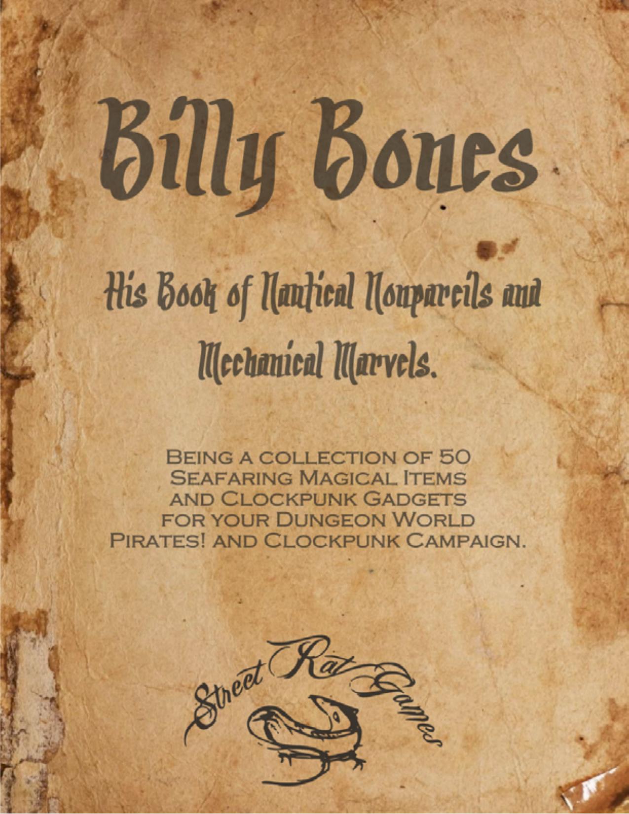 Dungeon World - Billy Bones by Nautical Nonpareils & Mechanical Marvels (dewm)