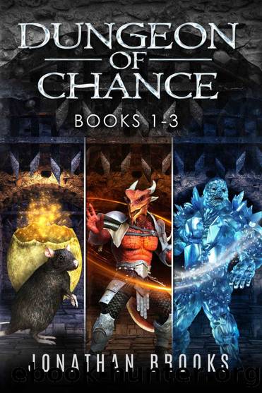 Dungeon of Chance Complete Series Books 1-3: A Dungeon Core Novel by Jonathan Brooks
