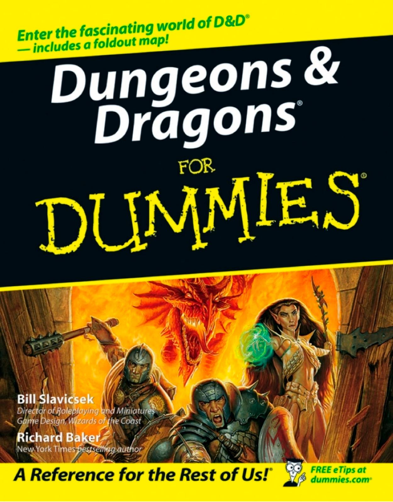 Dungeons & Dragons for Dummies by Bill Slavicsek Richard Baker Mike Mearls