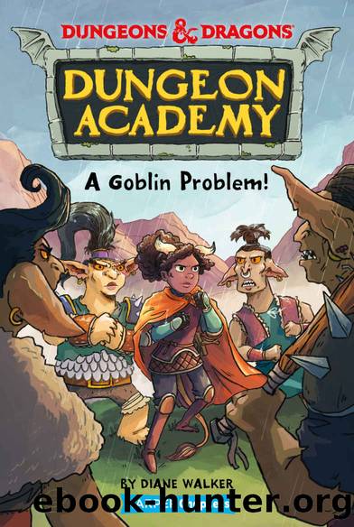 Dungeons & Dragons: A Goblin Problem by Diane Walker