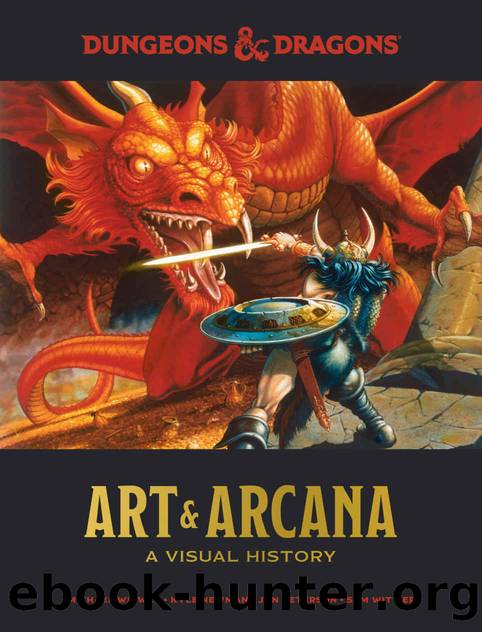 Dungeons & Dragons: Art & Arcana: A Visual History by unknow