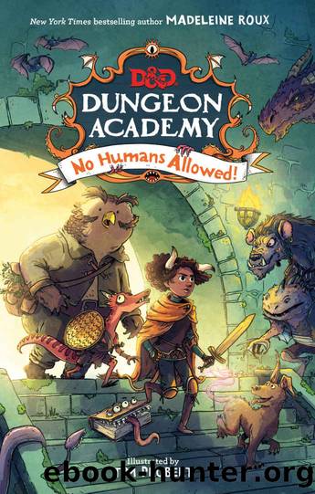 Dungeons & Dragons: Dungeon Academy: No Humans Allowed!: 1 by Diane Walker
