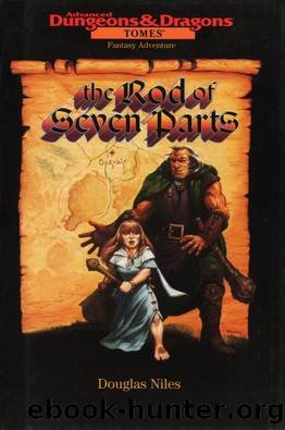 Dungeons & Dragons: The Rod of Seven Parts by Douglas Niles