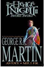 Dunk & Egg 2 - The Sworn Sword by George R. R. Martin