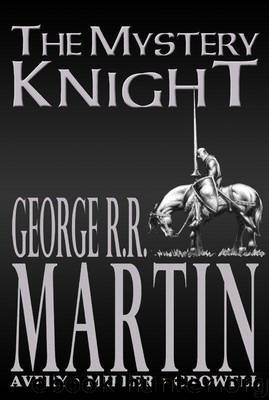 Dunk & Egg 3 - The Mystery Knight by George R. R. Martin