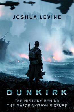 Dunkirk by Joshua Levine