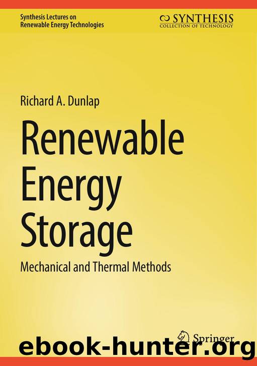 Dunlap R. Renewable Energy Storage. Mechanical and Thermal Methods 2025 by Unknown