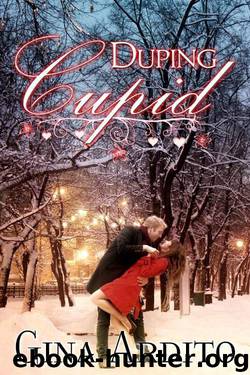 Duping Cupid (A Valentine's Day Short Story) by Ardito Gina