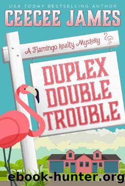 Duplex Double Trouble (A Flamingo Realty Mystery Book 4) by CeeCee James