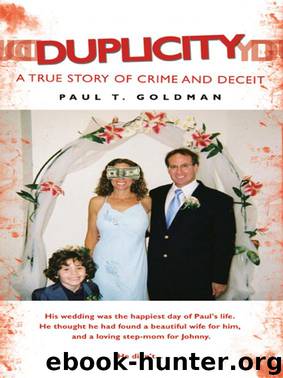 Duplicity - A True Story of Crime and Deceit by Paul T. Goldman