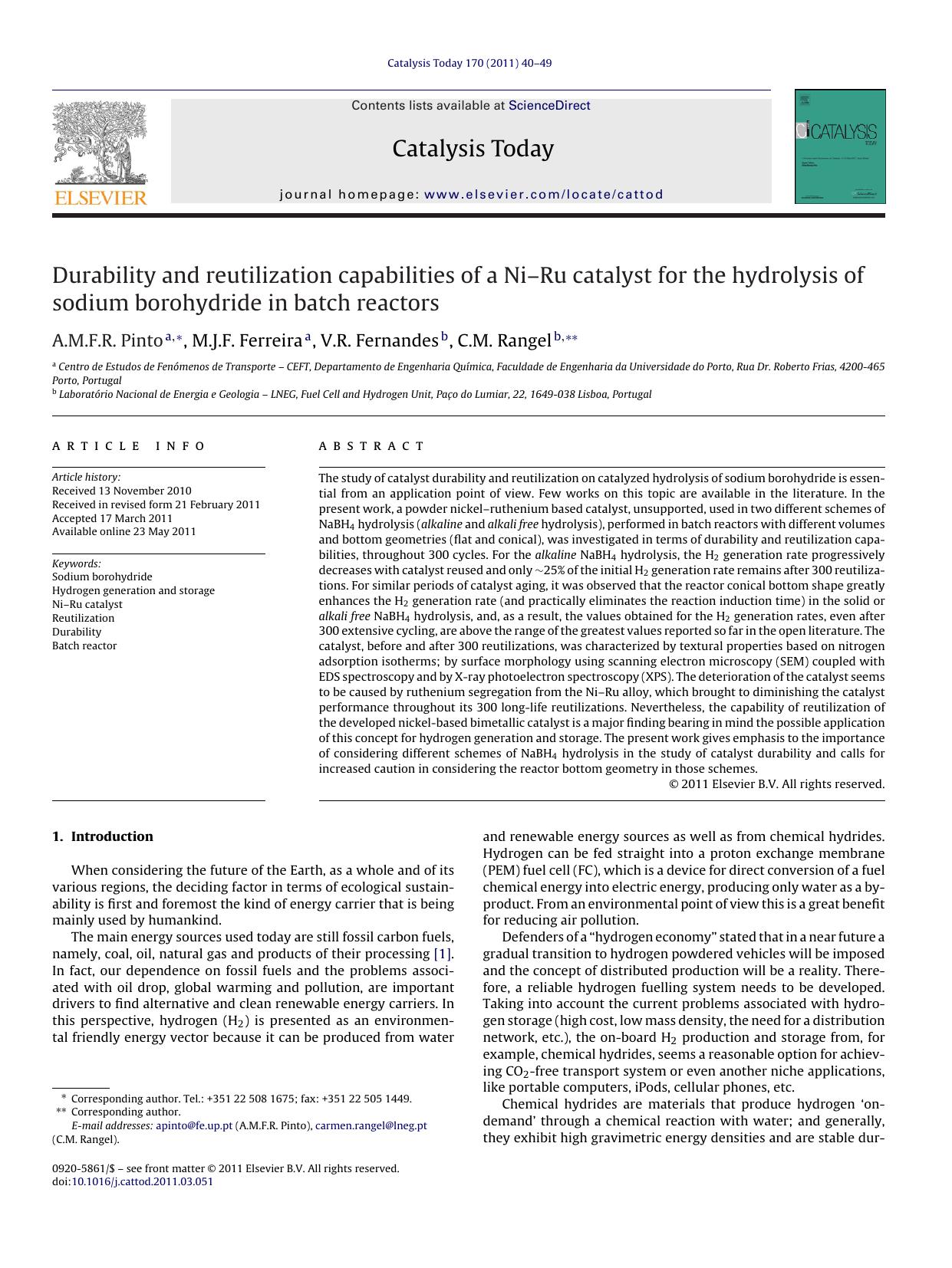 Durability and reutilization capabilities of a NiÃ¢â¬âRu catalyst for the hydrolysis of sodium borohydride in batch reactors by A.M.F.R. Pinto