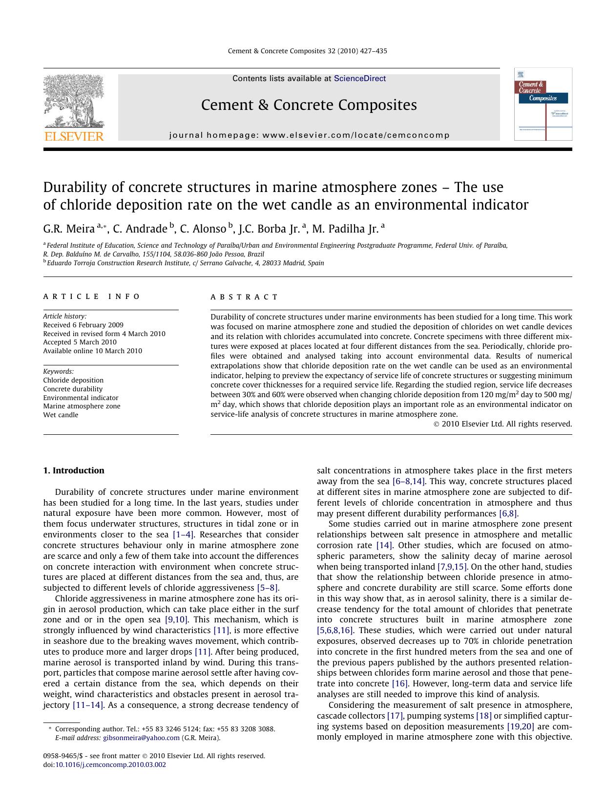 Durability of concrete structures in marine atmosphere zones â The use of chloride deposition rate on the wet candle as an environmental indicator by G.R. Meira; C. Andrade; C. Alonso; J.C. Borba; M. Padilha