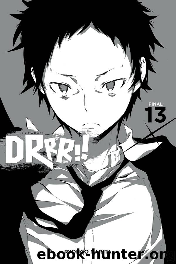 Durarara!!, Vol. 13 by Ryohgo Narita