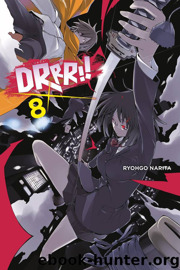 Durarara!!, Vol. 8 by Ryohgo Narita