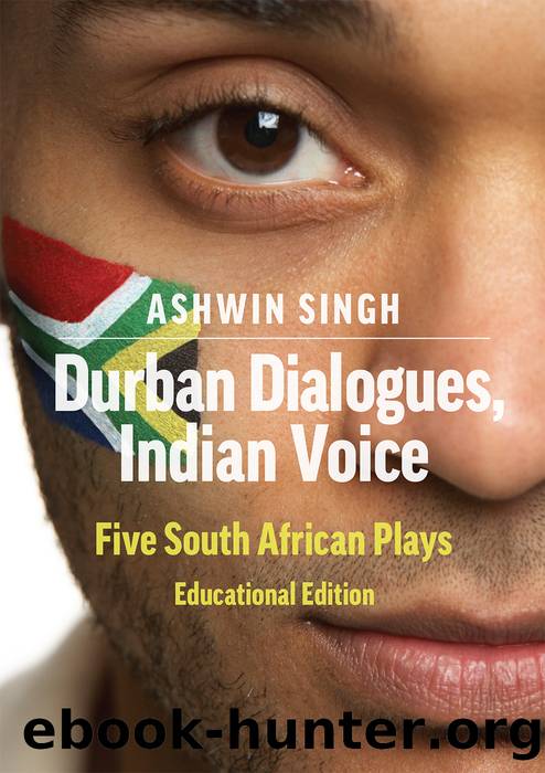 Durban Dialogues, Indian Voice by Ashwin Singh