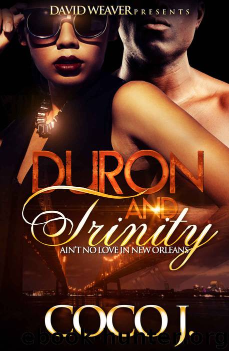 Duron and Trinity: Ain't No Love in New Orleans by Coco J