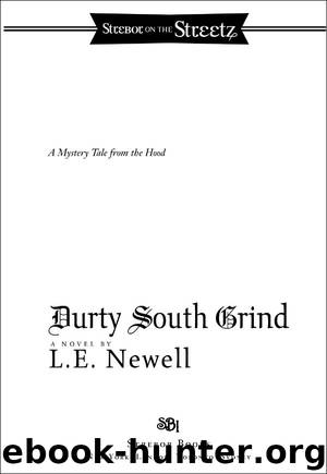 Durty South Grind by L.E. Newell