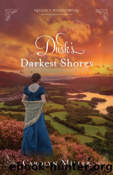 Dusk's Darkest Shore by Carolyn Miller