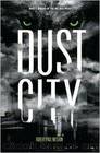 Dust City by Robert Paul Weston