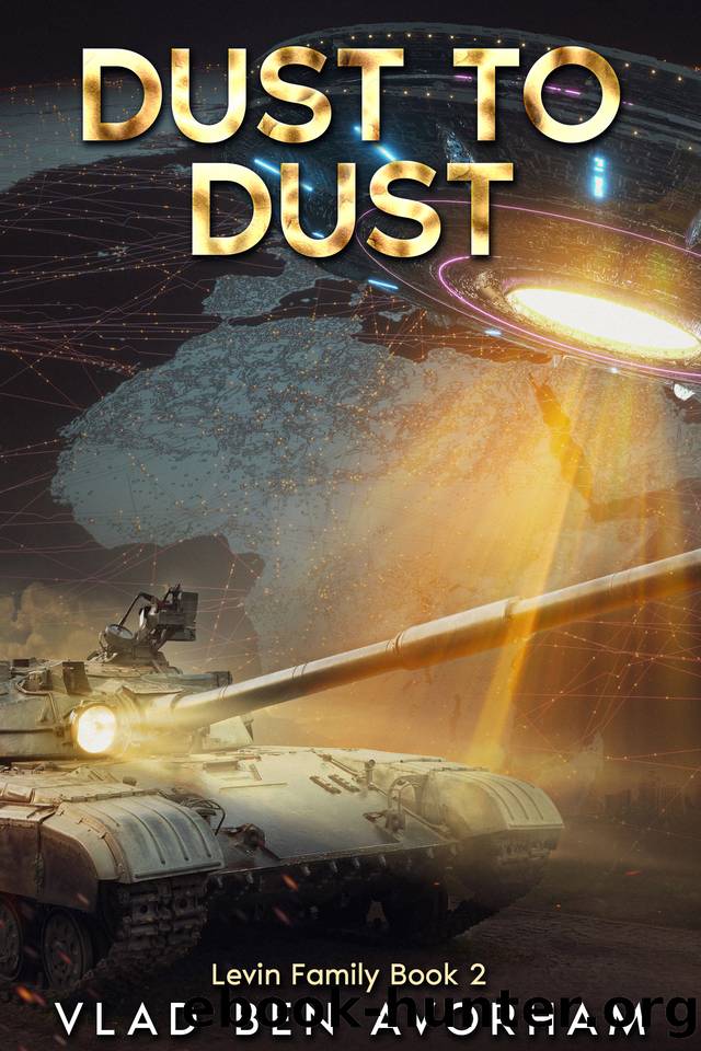 Dust To Dust: Levin Family book 2 by Vlad ben Avorham