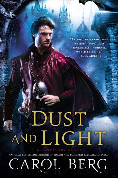 Dust and Light by Carol Berg