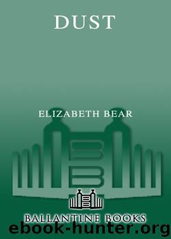 Dust by Elizabeth Bear