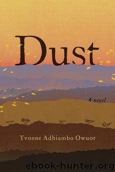 Dust by Yvonne Adhiambo Owuor