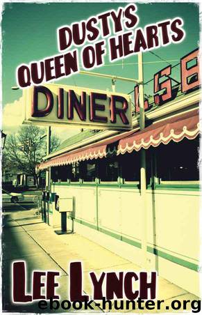 Dusty's Queen of Hearts Diner by Lee Lynch