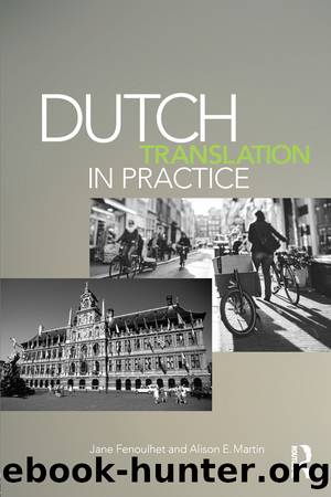 Dutch Translation in Practice by Fenoulhet Jane; Martin Alison;