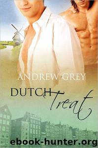 Dutch Treat by Andrew Grey