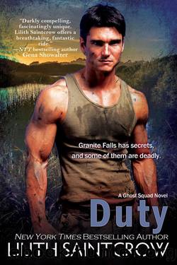 Duty (Ghost Squad Book 2) by Lilith Saintcrow