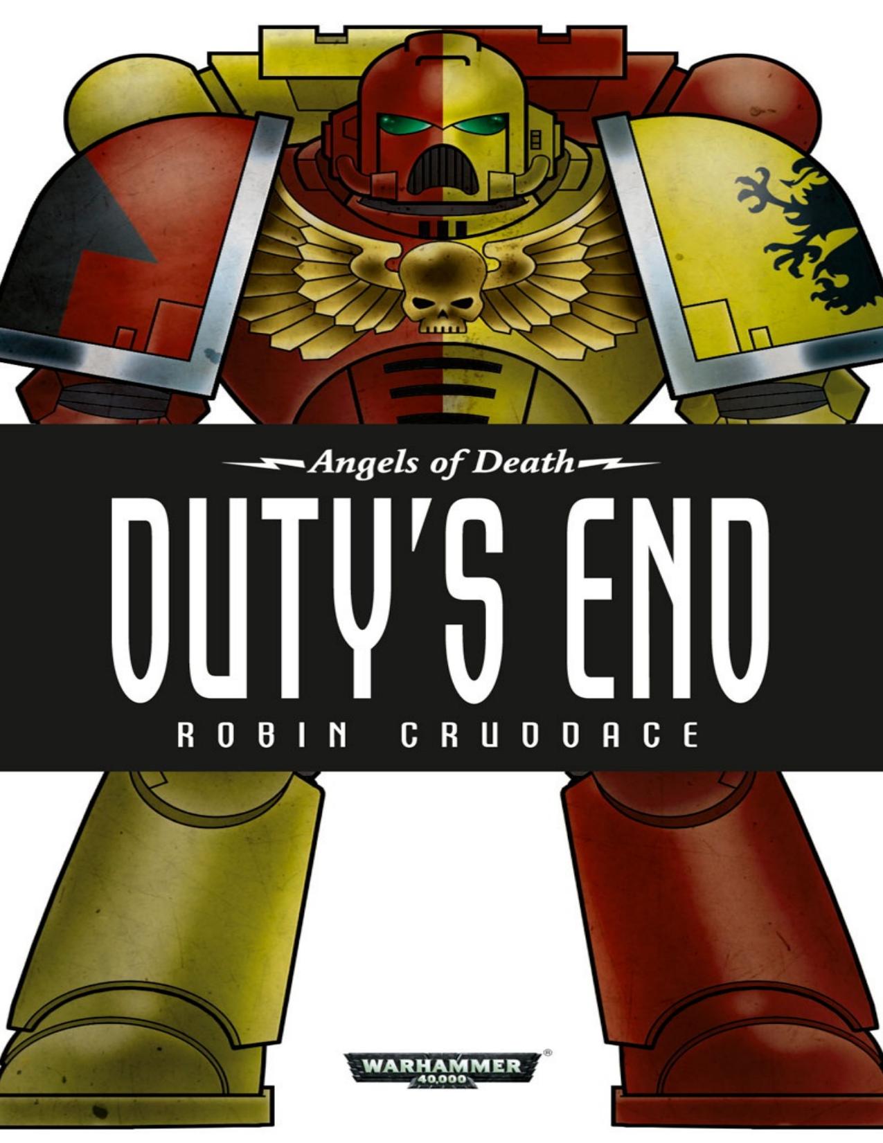 Duty's End by Robin Cruddace