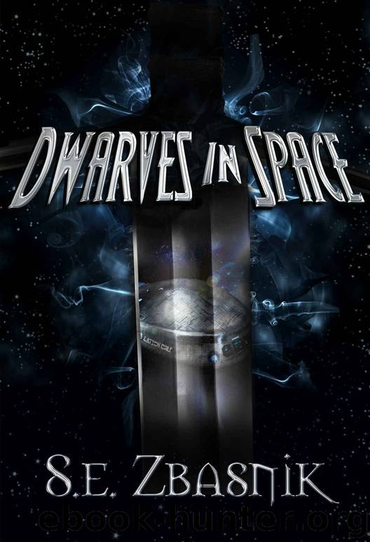 Dwarves in Space by S E Zbasnik