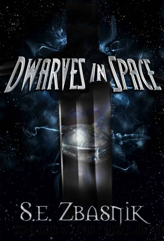 Dwarves in Space by S. E. Zbasnik