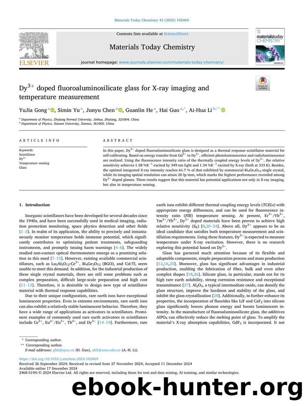 Dy3+ doped fluoroaluminosilicate glass for X-ray imaging and temperature measurement by YuJia Gong & Simin Yu & Junyu Chen & Guanlin He & Hai Guo & Ai-Hua Li