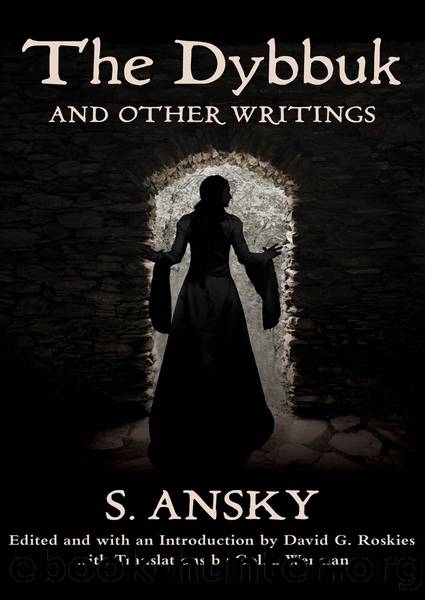 Dybbuk and Other Writings by S. Ansky