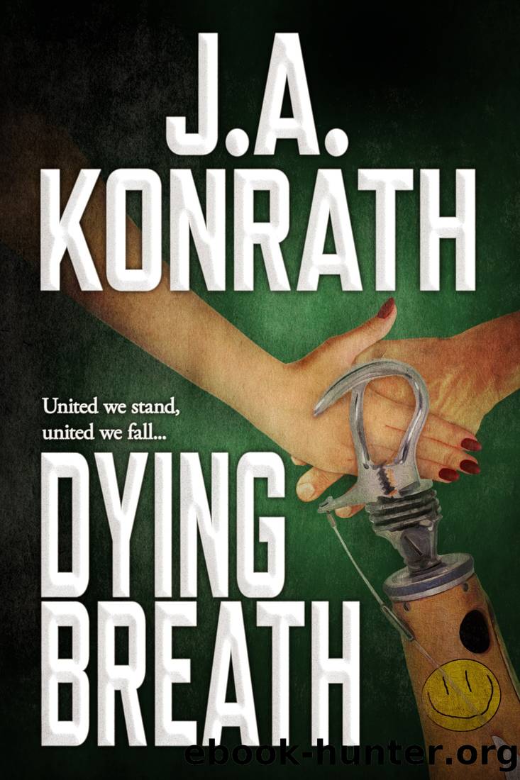 Dying Breath by Konrath J. A