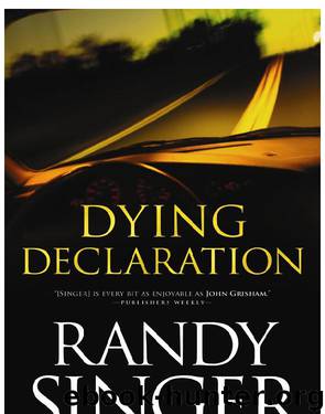 Dying Declaration by Randy Singer