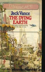 Dying Earth by Jack Vance